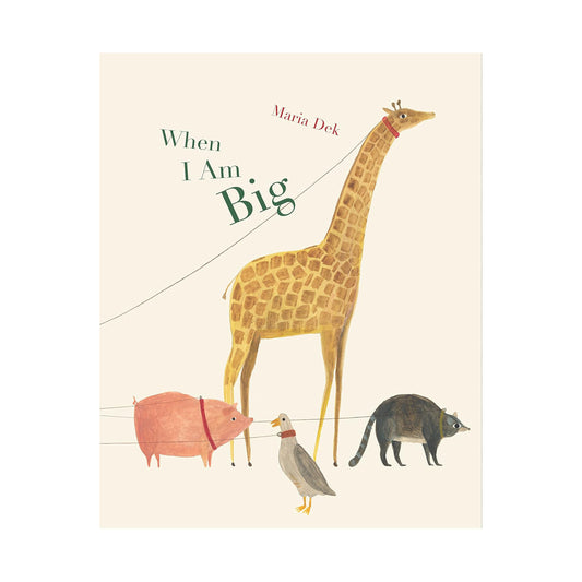 When I Am Big