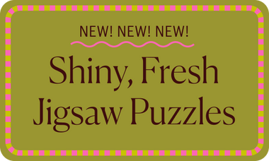 New! New! New! Meet Our Newest Jigsaws