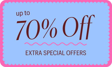 Up to 70% Off! Extra Special Offers