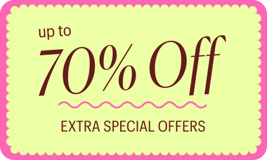 Up to 70% Off! Extra Special Offers